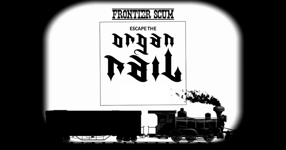 Escape the Organ Rail